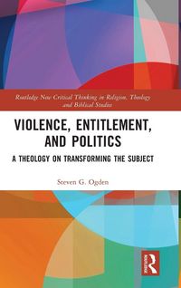 Produktbild: Violence, Entitlement, and Politics