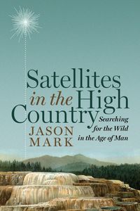 Produktbild: Satellites in the High Country