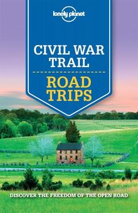 Produktbild: Lonely Planet Civil War Trail Road Trips