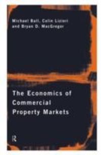Produktbild: Ball, M: The Economics of Commercial Property Markets