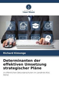 Produktbild: Determinanten der effektiven Umsetzung strategischer Pl&auml;ne