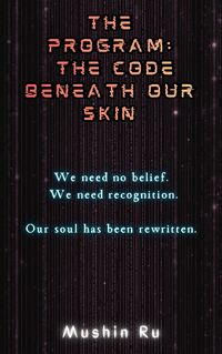 Produktbild: The Program: The Code Beneath Our Skin