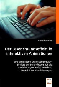 Produktbild: G&iquest;nter Daniel Rey: Der Leserichtungseffekt in interaktiven A