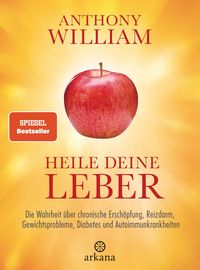 Bild vom Artikel Heile deine Leber vom Autor Anthony William