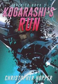 Produktbild: Kogarashi's Run (Infinita Book 3)