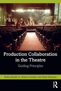 Produktbild: Production Collaboration in the Theatre