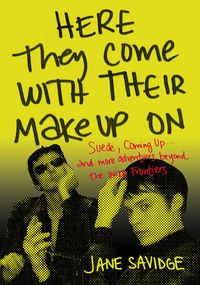 Produktbild: Here They Come with Their Makeup on