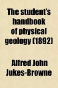 Produktbild: The Student's Handbook of Physical Geology