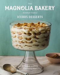Produktbild: The Magnolia Bakery Handbook of Icebox Desserts
