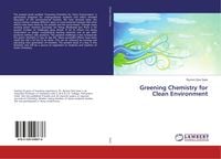 Produktbild: Greening Chemistry for Clean Environment
