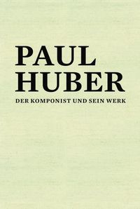 Produktbild: Paul Huber (1918-2001)