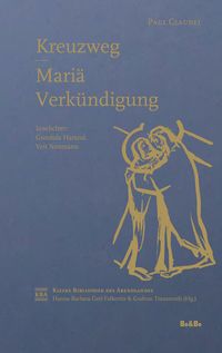 Produktbild: Kreuzweg - Mari&auml; Verk&uuml;ndigung