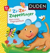 Produktbild: Duden 12+: Zi-Za-Zappelfinger Mein erstes Fingerspielbuch