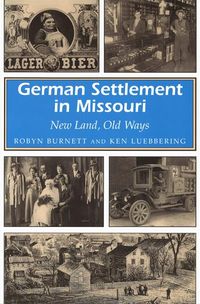 Produktbild: German Settlement in Missouri