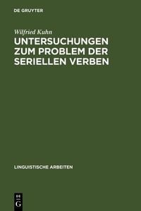 Produktbild: Untersuchungen zum Problem der seriellen Verben