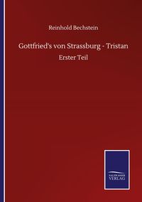 Produktbild: Gottfried's von Strassburg - Tristan