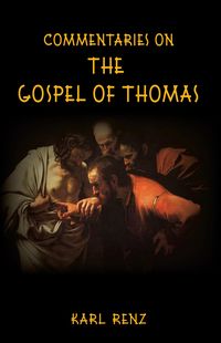 Produktbild: Commentaries On The Gospel Of Thomas