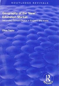 Produktbild: Taylor, C: Geography of the 'New' Education Market