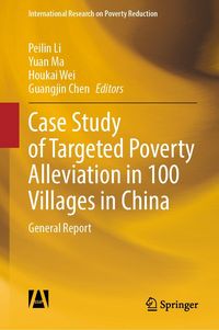 Produktbild: Case Study of Targeted Poverty Alleviation in 100 Villages in China
