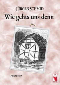 Produktbild: Wie gehts uns denn