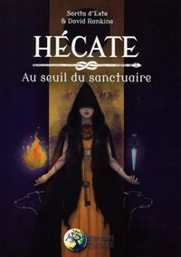 Produktbild: H&eacute;cate - Au seuil du sanctuaire