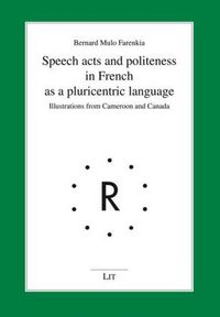 Produktbild: Speech acts and politeness in French as a pluricentric language