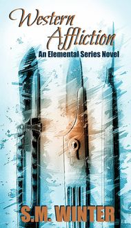 Produktbild: Western Affliction (Elemental, #3)