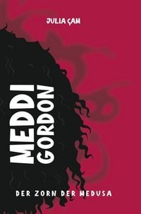 Produktbild: Meddi Gordon - Der Zorn der Medusa
