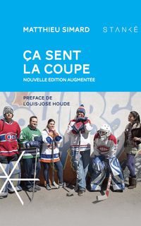 Produktbild: &Ccedil;a sent la coupe, Nouvelle &eacute;dition augment&eacute;e