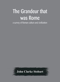 Produktbild: The Grandeur That Was Rome