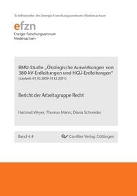 Produktbild: BMU-Studie "&Ouml;kologische Auswirkungen von 380-kV-Erdleitungen und HG&Uuml;-Erdleitungen" . Bericht der Arbeitsgruppe Recht