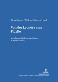 Produktbild: Von der &laquo;Leonore&raquo; zum &laquo;Fidelio&raquo;