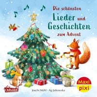 Produktbild: Maxi Pixi 455: Die sch&ouml;nsten Lieder und Geschichten zum Advent