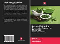 Produktbild: &Aacute;rvore Neem: Um Presente Sagrado da Natureza
