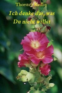 Produktbild: Ich denke das, was Du nicht willst