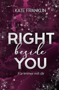 Produktbild: Right beside You - F&uuml;r immer mit dir