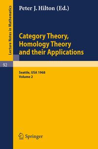 Produktbild: Category Theory, Homology Theory and Their Applications. Proceedings of the Conference Held at the Seattle Research Cent