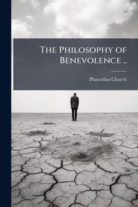 Produktbild: The Philosophy of Benevolence ..