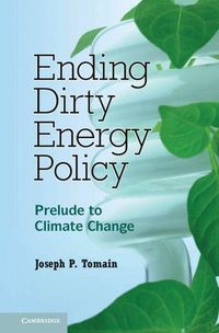 Produktbild: Ending Dirty Energy Policy