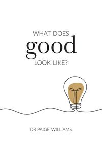 Produktbild: What does good look like?