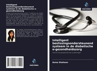Produktbild: Intelligent beslissingsondersteunend systeem in de diabetische e-gezondheidszorg