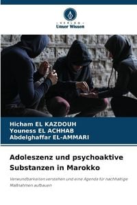 Produktbild: Adoleszenz und psychoaktive Substanzen in Marokko