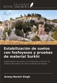 Produktbild: Estabilizaci&oacute;n de suelos con fosfoyesos y pruebas de material Surkhi