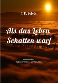 Produktbild: Als das Leben Schatten warf