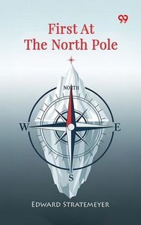 Produktbild: First At The North Pole