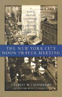 Produktbild: The New York City Noon Prayer Meeting