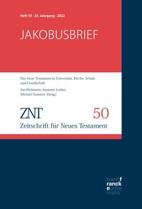 Produktbild: ZNT - Zeitschrift f&uuml;r Neues Testament 25. Jahrgang, Heft 50 (2022)