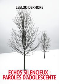 Produktbild: Echos Silencieux : Paroles d'adolescente