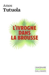Produktbild: L'ivrogne dans la brousse