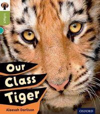 Produktbild: Oxford Reading Tree inFact: Level 7: Our Class Tiger